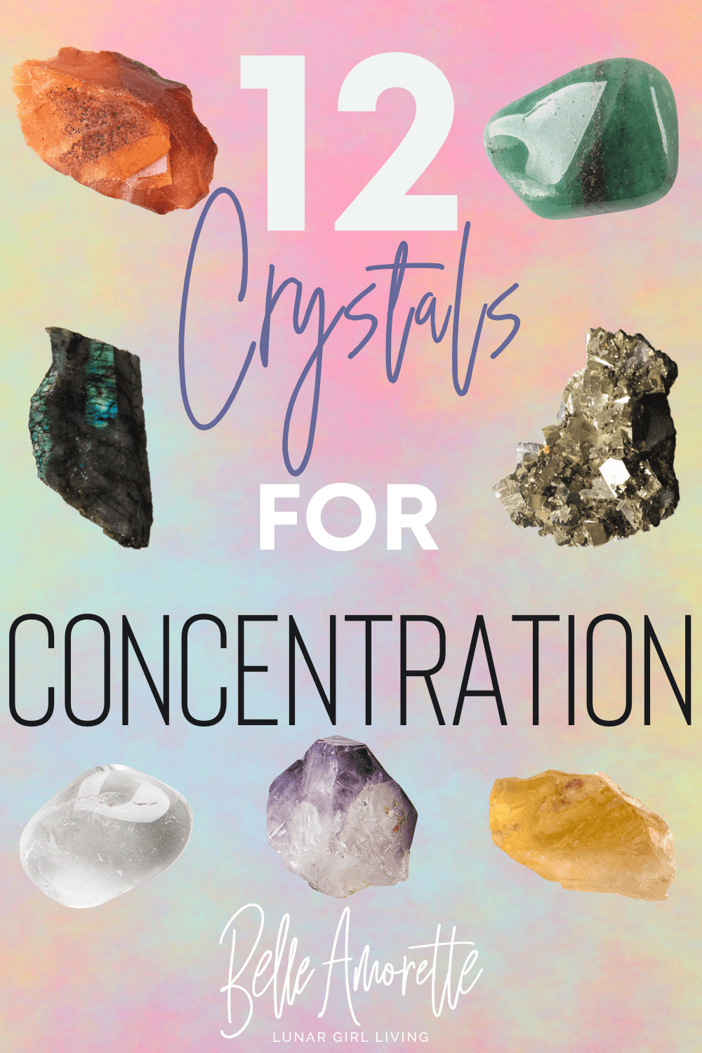  Crystals and stones for focus productivity motivation 